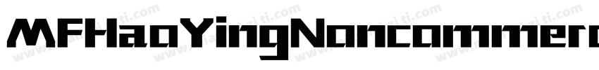 MFHaoYingNoncommercial Regular字体转换